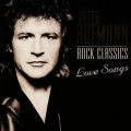 Peter Hofmann - Rock Classics Love Songs